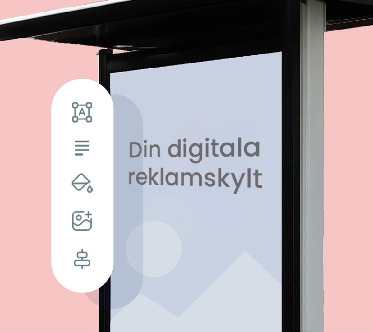 Närbild på en reklamskylt och en sidekick